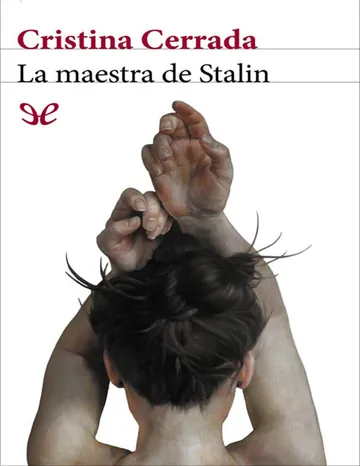 La maestra de Stalin de Cristina Cerrada, portada del libro