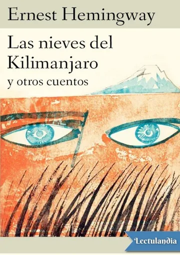 Las nieves del Kilimanjaro y otros cuentos de Ernest Hemingway, portada del libro