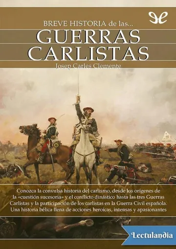 Breve historia de las guerras carlistas de Josep Carles Clemente, portada del libro