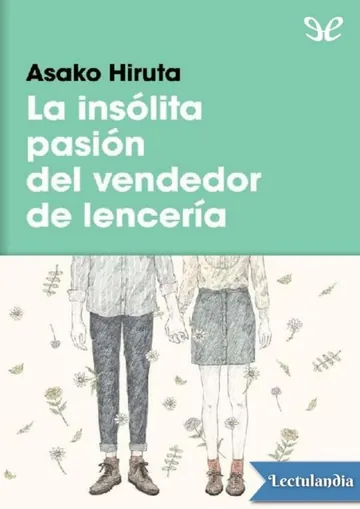 La insólita pasión del vendedor de lencería de Asako Hiruta, portada del libro