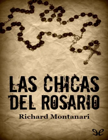 Las chicas del rosario de Richard Montanari, portada del libro