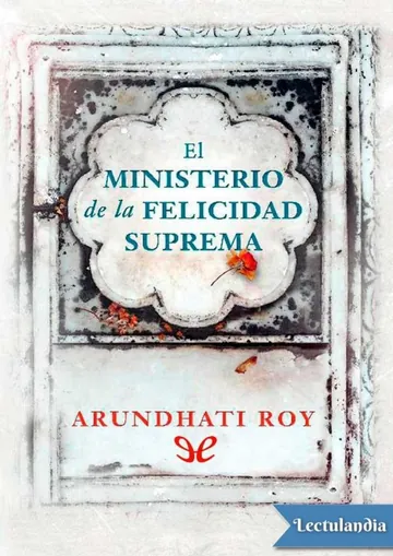 El ministerio de la felicidad suprema de Arundhati Roy, portada del libro