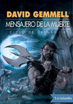 Mensajero de la muerte - David Gemmell