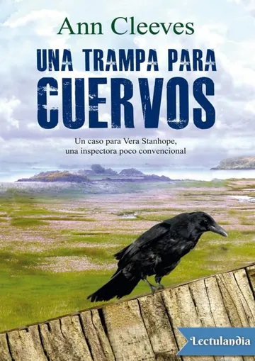 Una trampa para cuervos de Ann Cleeves, portada del libro
