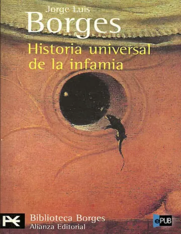 Historia universal de la infamia de Jorge Luis Borges, portada del libro
