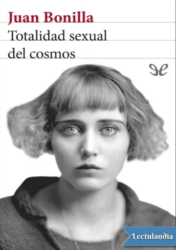 Totalidad sexual del cosmos de Juan Bonilla, portada del libro