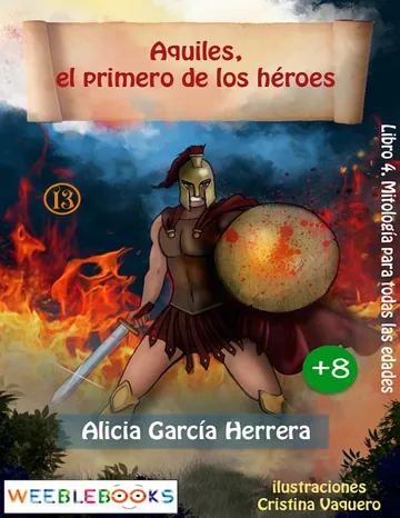 Aquiles, el primero de los héroes de Alicia Garcia Herrera, portada del libro