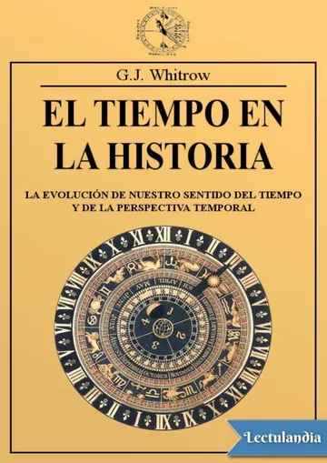 El tiempo en la historia de G. J. Whitrow, portada del libro