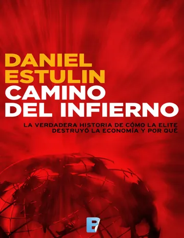 Camino del Infierno de Daniel Estulin, portada del libro