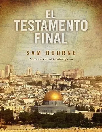 El testamento final de Sam Bourne, portada del libro