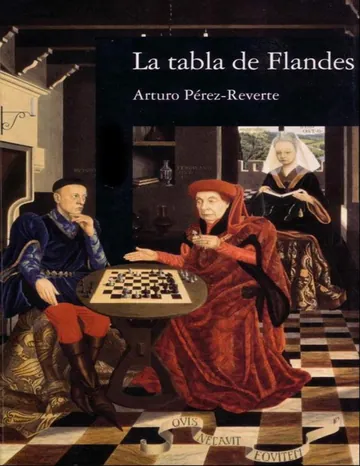 La tabla de Flandes de Arturo Perez-Reverte, portada del libro