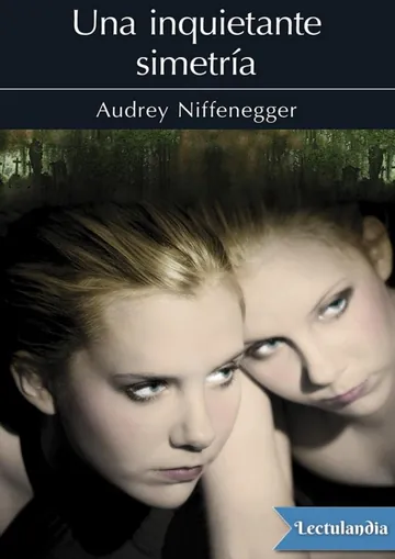 Una inquietante simetría de Audrey Niffenegger, portada del libro