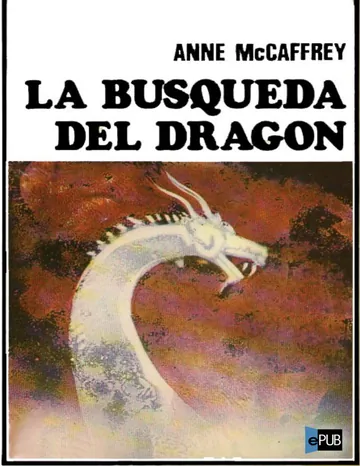 La búsqueda del dragón de Anne McCaffrey, portada del libro