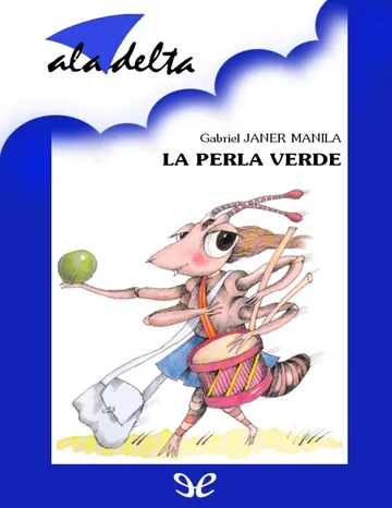 La perla verde de Gabriel Janer Manila, portada del libro