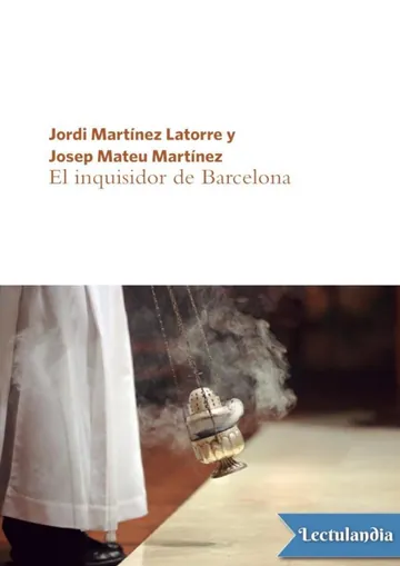 El inquisidor de Barcelona de Jordi Martínez Latorre, portada del libro