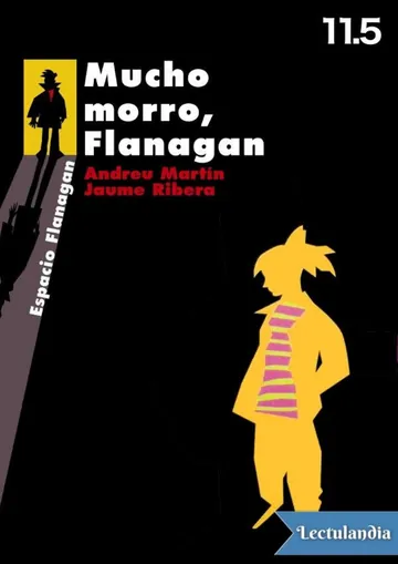 Mucho morro, Flanagan de Andreu Martín, portada del libro