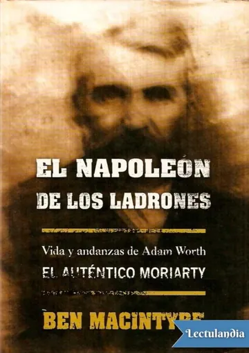 El Napoleón de los ladrones de Ben Macintyre, portada del libro