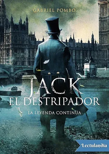 Jack el Destripador. La leyenda continúa de Gabriel Pombo, portada del libro