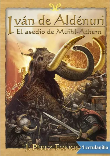 El asedio de Muihl-Athern de J. Pérez-Foncea, portada del libro