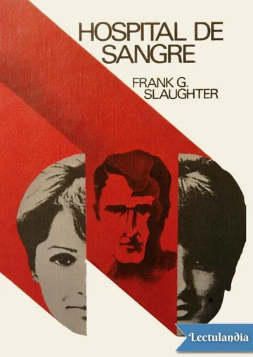 Hospital de sangre de Frank G. Slaughter, portada del libro