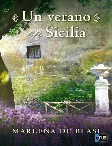 Un verano en Sicilia de Marlena de Blasi, portada del libro