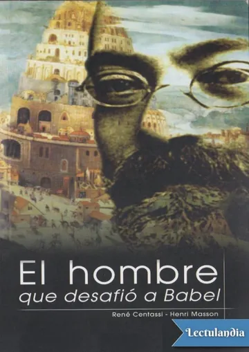 El hombre que desafió a Babel de René Centassi, portada del libro