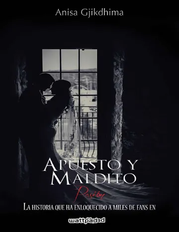 APUESTO Y MALDITO - PASIÓN de Anisa Gjikdhima, portada del libro