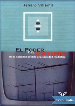 El poder del rating - Jenaro Villamil