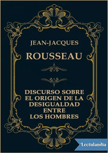 Discurso sobre el origen de la desigualdad entre los hombres de Jean-Jacques Rousseau, portada del libro