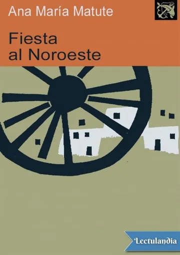 Fiesta al Noroeste de Ana María Matute, portada del libro
