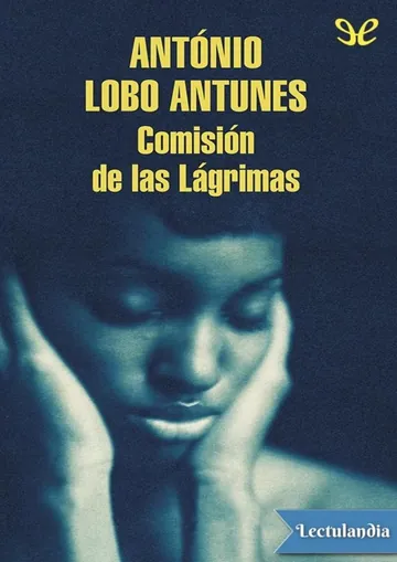 Comisión de las Lágrimas de António Lobo Antunes, portada del libro