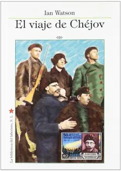 El viaje de Chéjov de Ian Watson, portada del libro