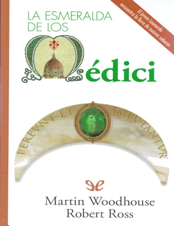 La esmeralda de los Médici de Martin Woodhouse, Robert Ross, portada del libro