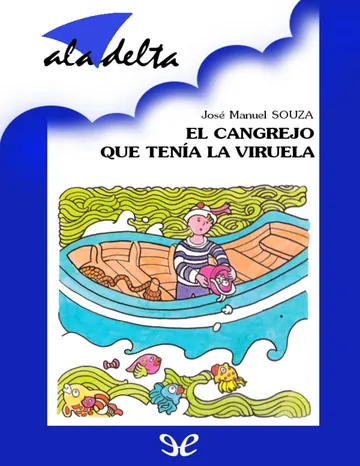 El cangrejo que tenía la viruela de Jose Manuel Souza Saez, portada del libro
