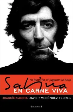 Sabina en carne viva de Joaquín Sabina, portada del libro