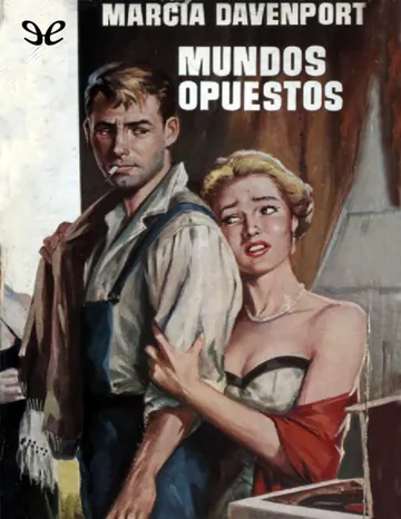 Mundos opuestos de Marcia Davenport, portada del libro