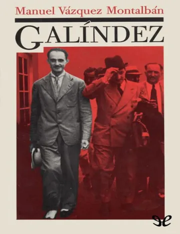 Galindez de Manuel Vazquez Montalban, portada del libro