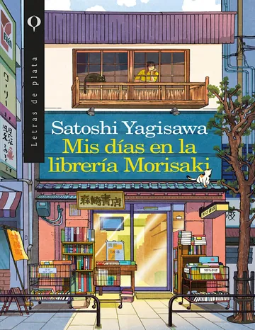 Mis días en la librería Morisaki de Satoshi Yagisawa, portada del libro