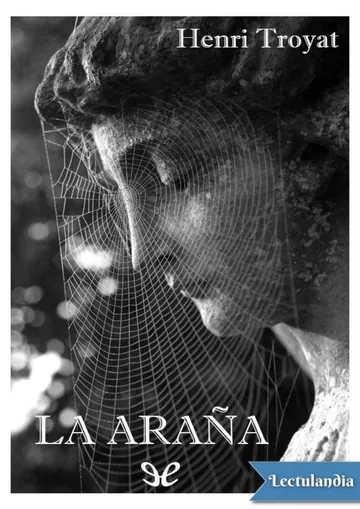 La araña de Henri Troyat, portada del libro