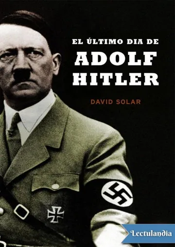 El último día de Adolf Hitler de David Solar, portada del libro