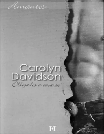 Obligados a casarse de Carolyn Davidson, portada del libro
