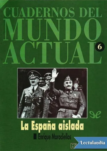 La España aislada de Enrique Moradiellos, portada del libro