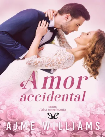 Amor accidental de Ajme Williams, portada del libro