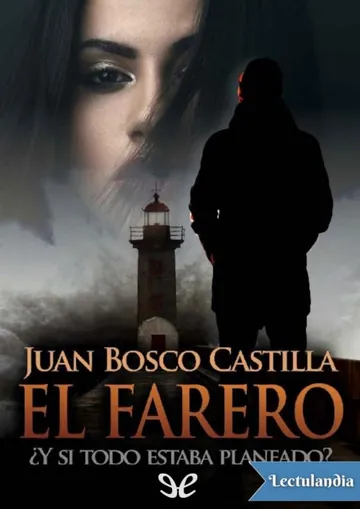 El farero de Juan Bosco Castilla, portada del libro