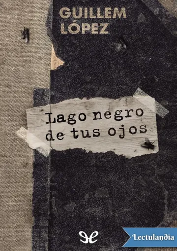 Lago negro de tus ojos de Guillem Lopez i Arnal, portada del libro