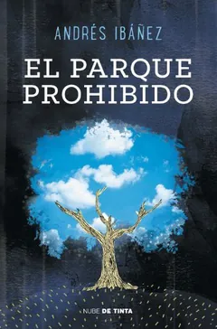 El parque prohibido de Andrés Ibáñez, portada del libro