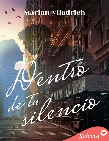 Dentro de tu silencio de Marian Viladrich, portada del libro