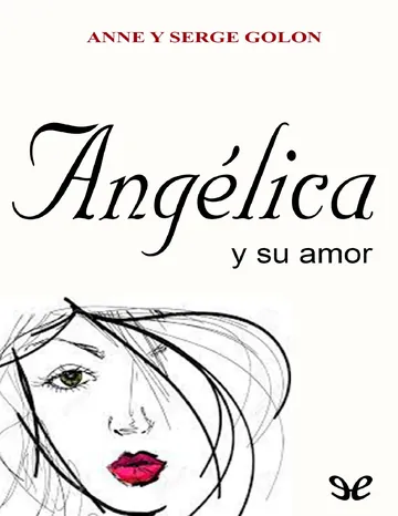Angélica y su amor de Anne Golon, portada del libro