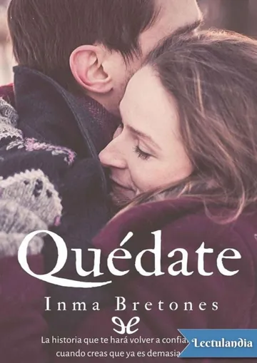 Quédate de Inma Bretones, portada del libro