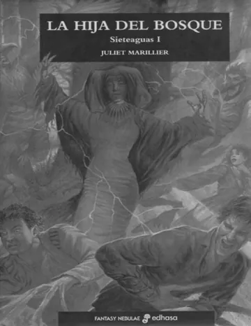 Sieteaguas 1 - La hija del bosque de Juliet Marillier, portada del libro